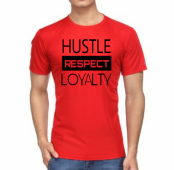 Hustle, Respect, & Loyalty (Red)
