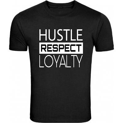 Hustle, Respect, & Loyalty (Black)