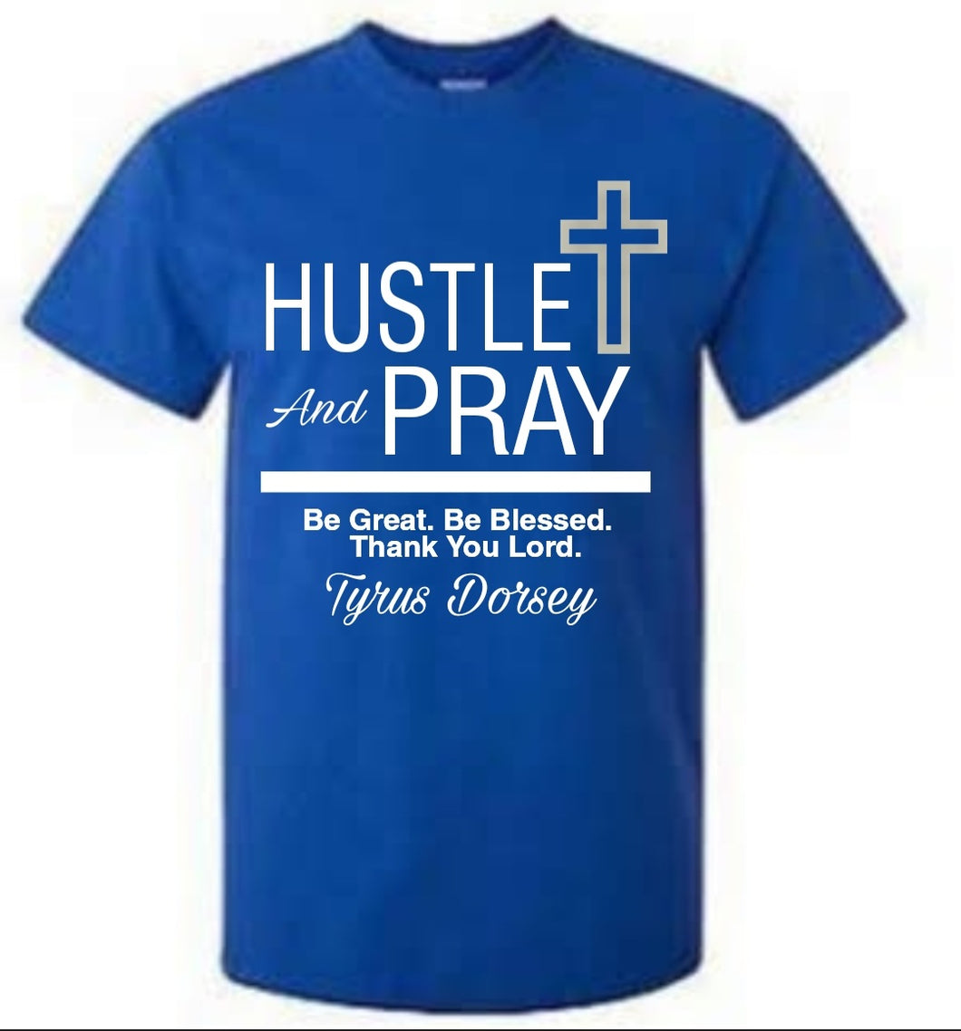 Hustle and Pray